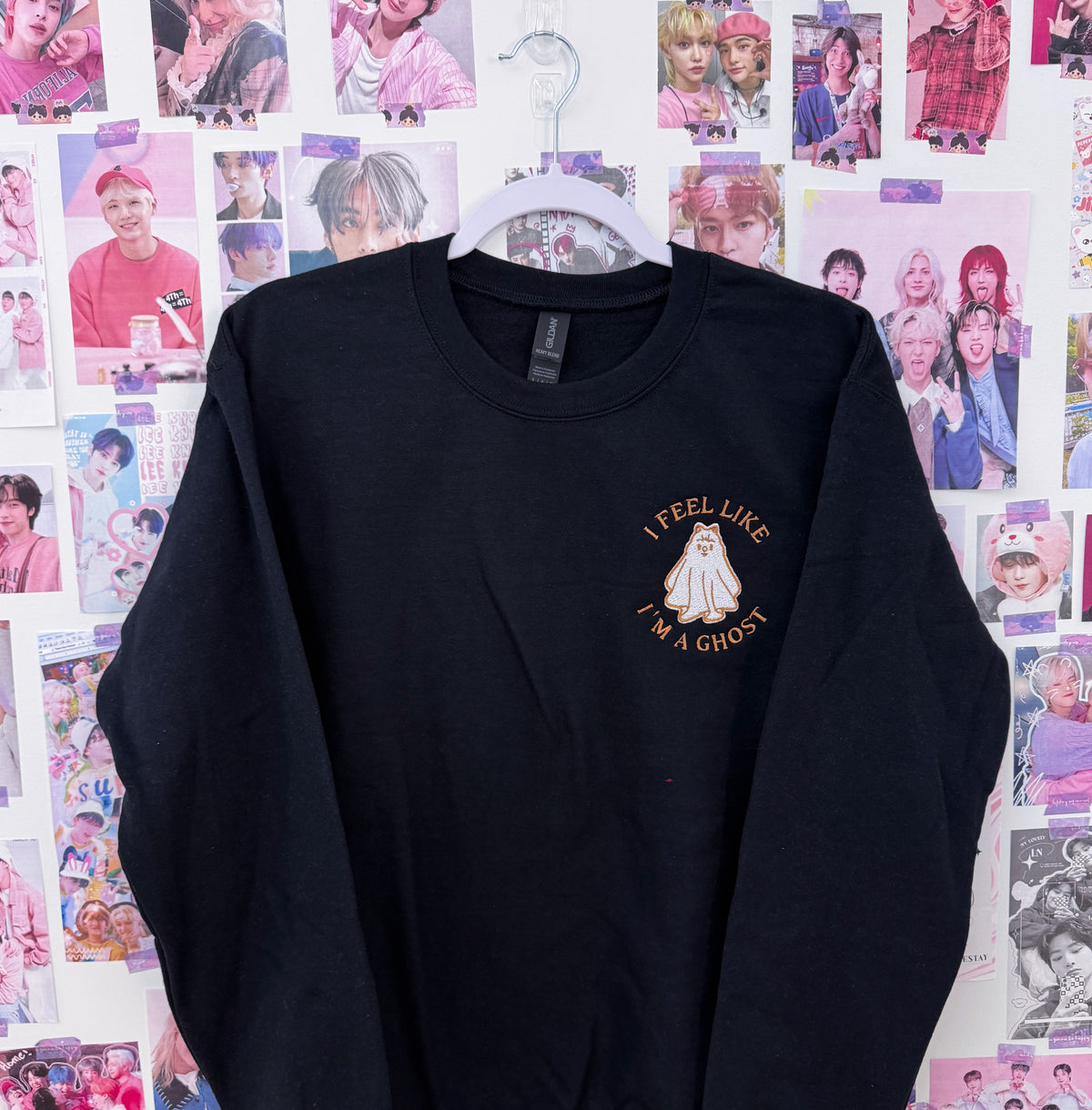 I feel like I'm a Ghost Embroidered Crewneck Sweatshirt or Tshirt