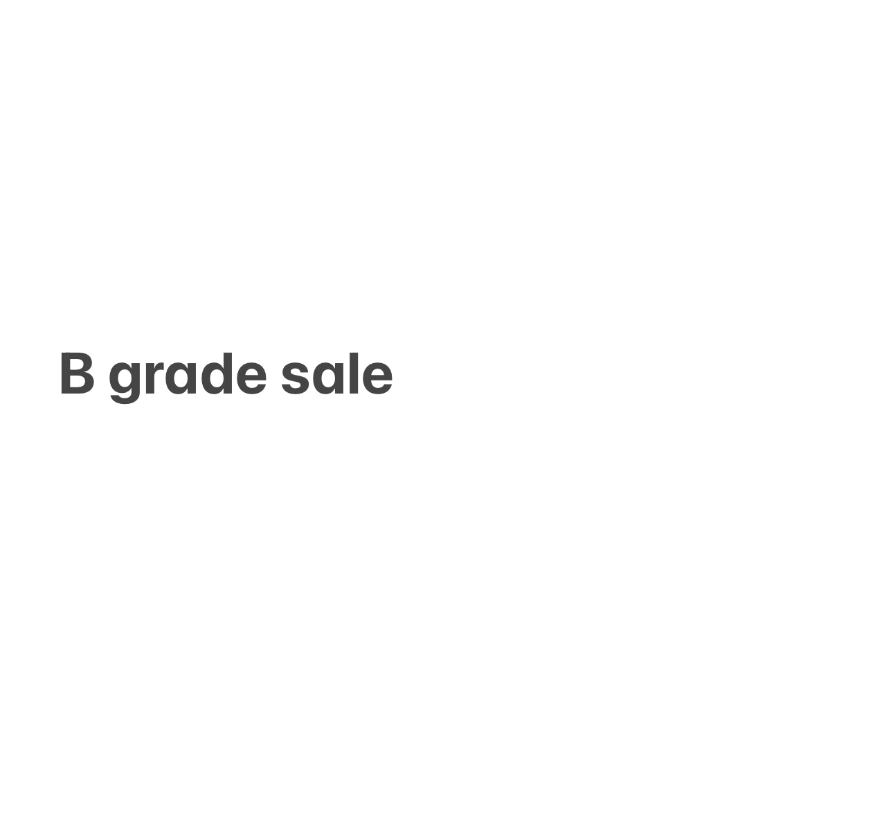 B grade sale